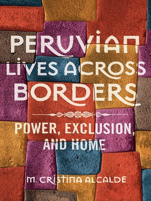 cover image of Peruvian Lives across Borders